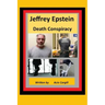 Jeffrey Epstein Death Controversy