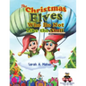 The Christmas Elves Who Do Not Like the Shelf