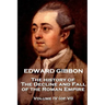 Edward Gibbon - The History of the Decline and Fall of the Roman Empire - Volume IV (of VI)