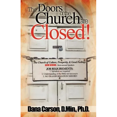 The Doors of the Church Are Closed