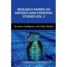 Research Papers on Defence and Strategic Studies Vol. 2