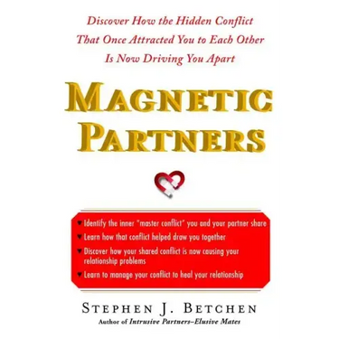 Magnetic Partners: Discover How the Hidden Conflict That Once Attract