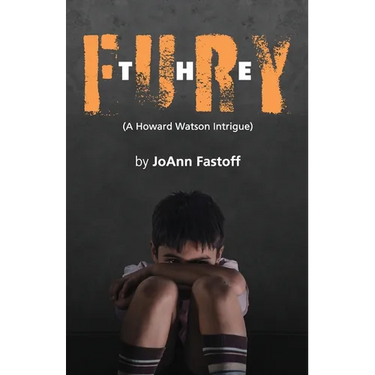 The Fury, A Howard Watson Intrigue
