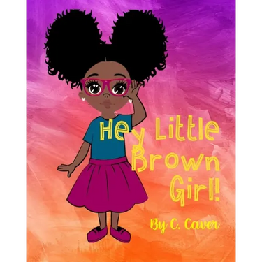 Hey Little Brown Girl