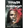 Team Savage: From Chiraq to Slimconsin