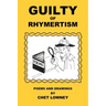 Guilty of Rhymertism