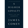 Higher Loyalty