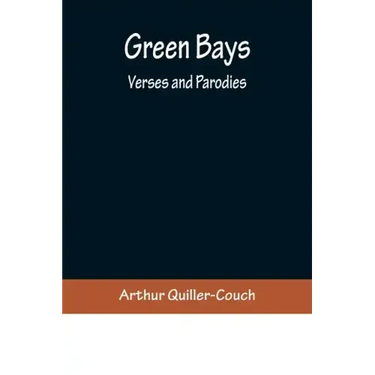 Green Bays. Verses and Parodies