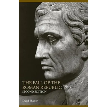 The Fall of the Roman Republic