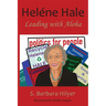 Heléne Hale: Leading with Aloha