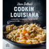 Kevin Belton's Cookin' Louisiana: Flavors from the Parishes of the Pelican State