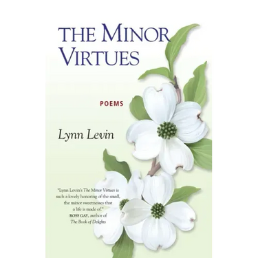The Minor Virtues: Poems