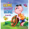 Home Sweet Home: Teach Your Kids About the Importance of Home (My Home is my castle)