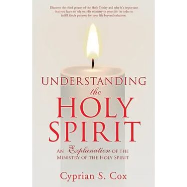 Understanding the Holy Spirit