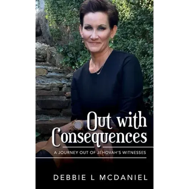 Out with Consequences: A Journey out of Jehovah's Witnesses