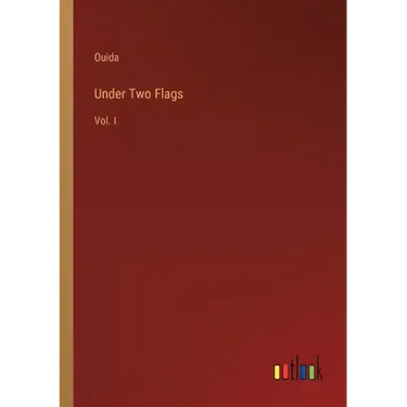 Under Two Flags: Vol. I