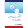 Fast dissolving tablet of Metoprolol Tartrate using superdisintegrants
