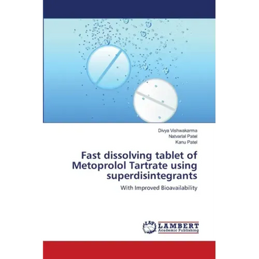 Fast dissolving tablet of Metoprolol Tartrate using superdisintegrants