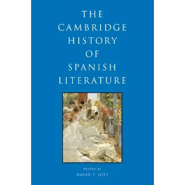 The Cambridge History of Spanish Literature