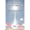 Awaken Your Psychic Abilities