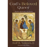 God's Beloved Queer: Identity, Spirituality, and Practice