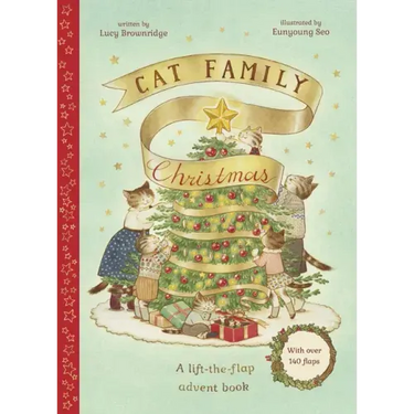 Cat Family Christmas: A Lift-The-Flap Advent Book - With Over 140 Flaps