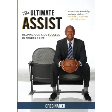 The Ultimate Assist: Helping our Kids Succeed in Sports and Life