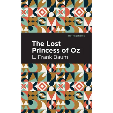 The Lost Princess of Oz