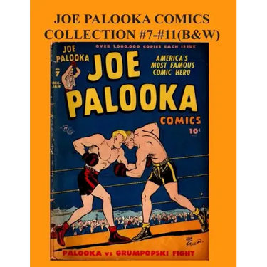 Joe Palooka Comics Collection #7 - #11 (B&W): America's Favorite Boxer - In the Army, 5 Issue Collection!