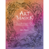 Art Magick: How to Become an Art Witch and Unlock Your Creative Power