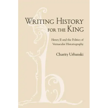Writing History for the King
