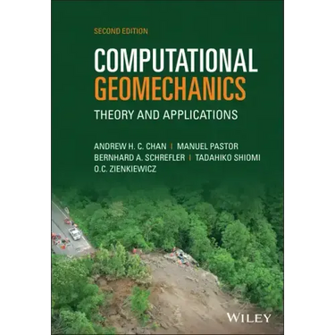 Computational Geomechanics: Theory and Applications