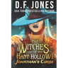 The Witches of Hant Hollow: Jonathan's Curse