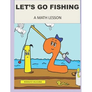 Let's Go Fishing: A Math Lesson