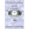 Metaphysics and the Origin of Species