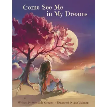Come See Me in My Dreams
