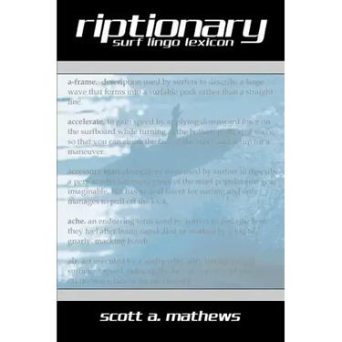 Riptionary: Surf Lingo Lexicon
