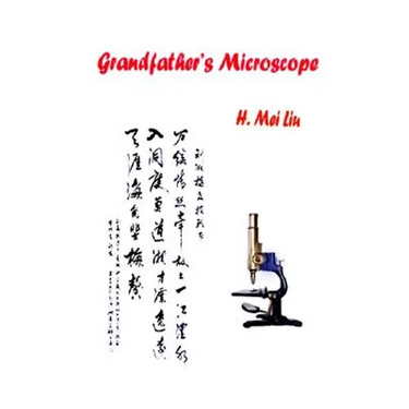 Grandfather's Microscope