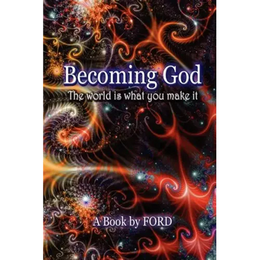 Becoming God