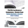 Florida Certificate of Competency - Elevator Exam Review Questions & Answers 2016/17 Edition: Self-Practice Exercises focusing on the technical knowle