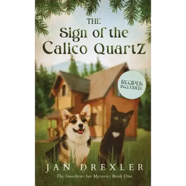 The Sign of the Calico Quartz