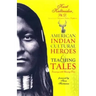 American Indian Cultural Heroes and Teaching Tales