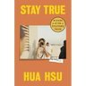 Stay True: A Memoir