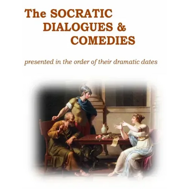 The Socratic Dialogues and Comedies
