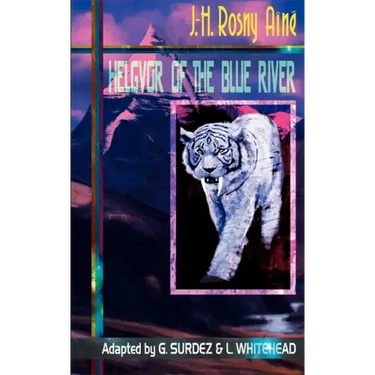 Helgvor of the Blue River