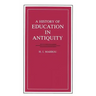 A History of Education in Antiquity