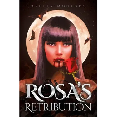 Rosa's Retribution