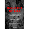 Industry of Lies: Media, Academia, and the Israeli-Arab Conflict