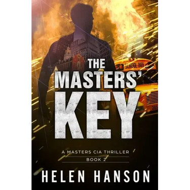 The Masters' Key: A Masters CIA Thriller - Book 2