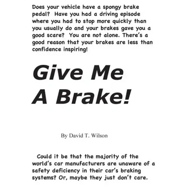 Give Me A Brake!
